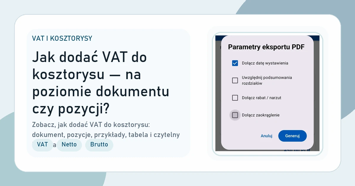 Okładka artykułu Jak dodać VAT do kosztorysu